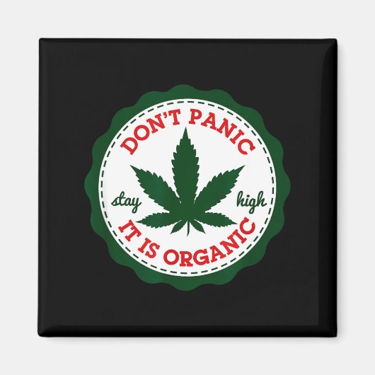 Don't Panic - It Is Organic _ Stay High  マグネット (正面)