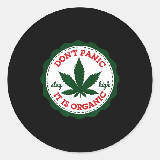 Don't Panic - It Is Organic _ Stay High  ラウンドシール (正面)