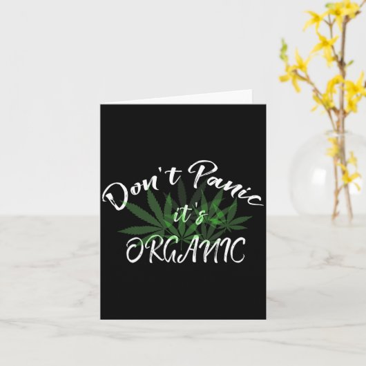 Don't Panic It's Organic Funny Quotes Shirt  カード (黄色い花)
