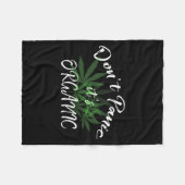 Don't Panic It's Organic Funny Quotes Shirt  フリースブランケット (正面(横))