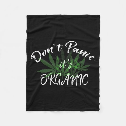 Don't Panic It's Organic Funny Quotes Shirt  フリースブランケット (正面)