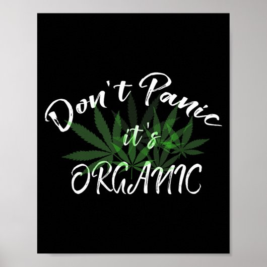 Don't Panic It's Organic Funny Quotes Shirt ポスター (正面)