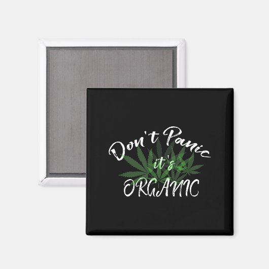 Don't Panic It's Organic Funny Quotes Shirt マグネット (正面/裏面)