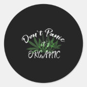 Don't Panic It's Organic Funny Quotes Shirt ラウンドシール (正面)