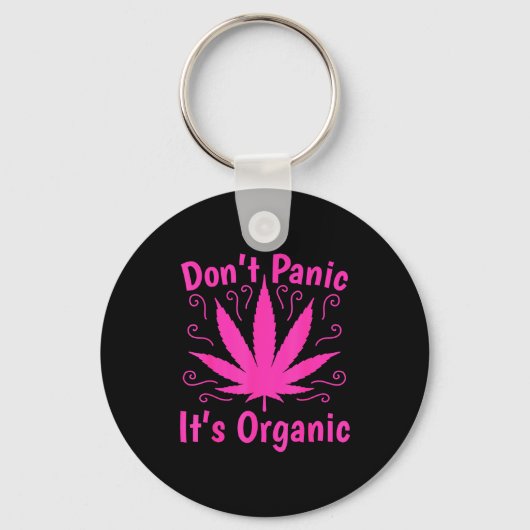 Don't Panic It's Organic Marijuan Weed T Leaf Ston キーホルダー (正面)
