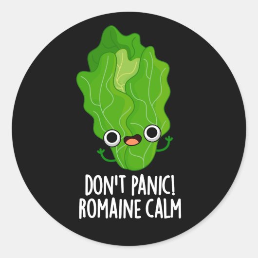 Don't Panic Romaine Calm おもしろい Veggie Pun Dark BG ラウンドシール (正面)