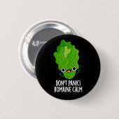 Don't Panic Romaine Calm おもしろい Veggie Pun Dark BG 缶バッジ (正面&裏面)
