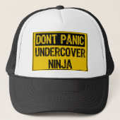 Dont Panic Sign - Undercover忍者 キャップ (正面)