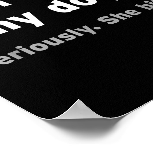 Don't Pet My Dog She Bites Funny Hilarious Pet Ani ポスター (角)