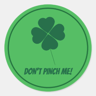 Don't Pinch Me St. Patricks Day Stickers ラウンドシール