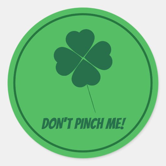 Don't Pinch Me St. Patricks Day Stickers ラウンドシール (正面)