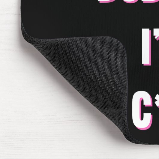 Dont Play Dubstep I'll  マウスパッド (コーナー)