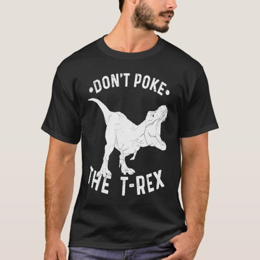 Don't Poke The Rex  Rex Spirit Animal Tシャツ (正面)