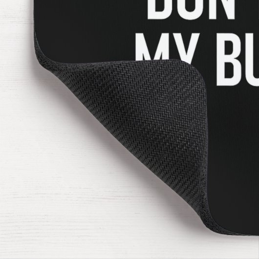 Don't Push My Buttons, Funny, Jokes, Sarcastic  マウスパッド (コーナー)