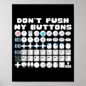Don't Push My Buttons Gamer Gaming Funny Game  ポスター (正面)