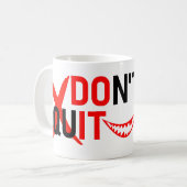 DON'T QUIT – Bold Red Motivation Design コーヒーマグカップ (正面左)