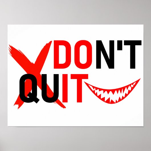 DON'T QUIT – Bold Red Motivation Design ポスター (正面)