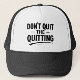Don't Quit the Quitting -  キャップ