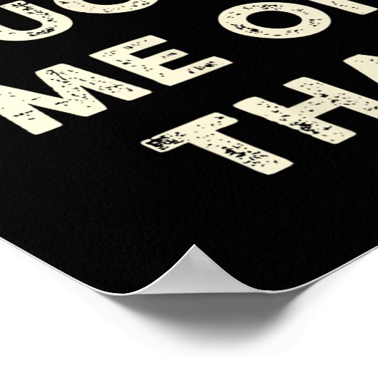 Don't Quote Me On That Funny Silly Insring Famous  ポスター (角)