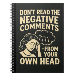 Don't read the negative comments ノートブック