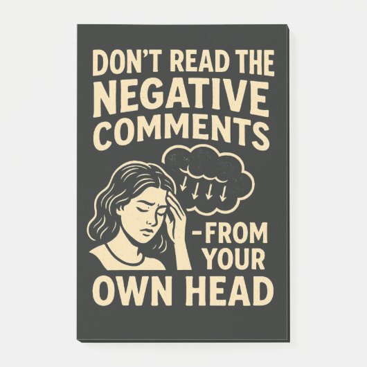 Don't read the negative comments  ポストイット (正面)