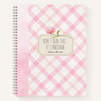Don't Read This, It's Personal – Cute Pink Floral ノートブック