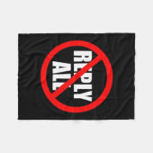 Don't Reply All Funny Office Humor  フリースブランケット (正面(横))