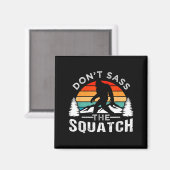 Don't S The Squatch Bigfoot マグネット (正面/裏面)