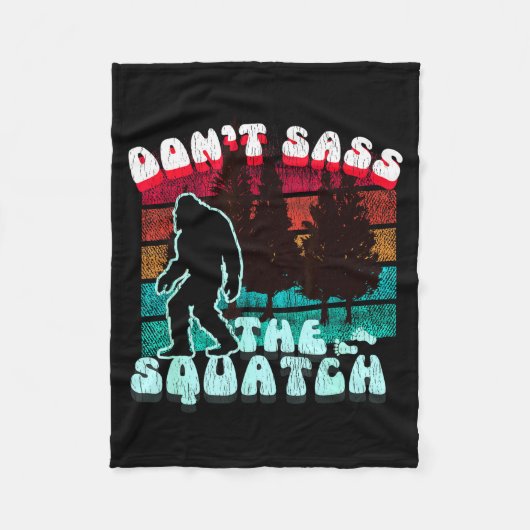 Dont S The Squatch Funny Pun Joke  フリースブランケット (正面)