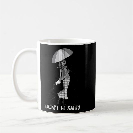 Don't Salty Sassy女クール性Zip コーヒーマグカップ (左)