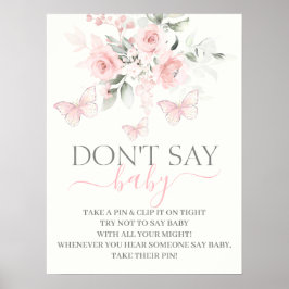 Don't Sayベビー蝶のサイン ポスター