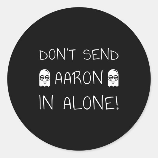 Don't Send Aaron In Alone! Paranormal  ラウンドシール (正面)