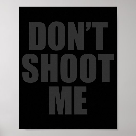 Don't Shoot Me フェスティバルアパレル ポスター (正面)