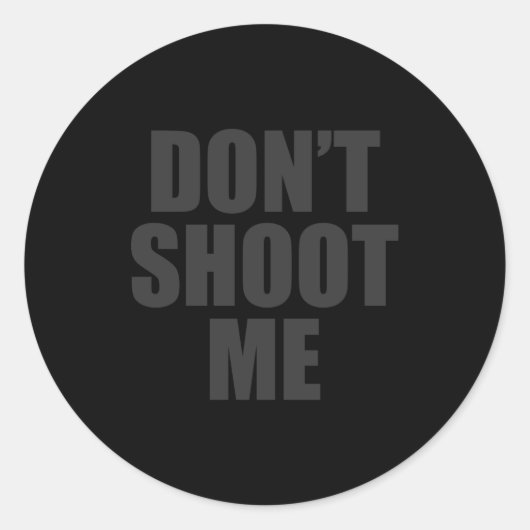 Dont Shoot Me Festival Apparel ラウンドシール (正面)