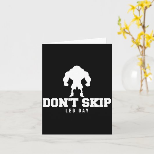 Don't Skip Leg Day Funny Fitness Apparel For Weigh カード (黄色い花)