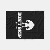 Don't Skip Leg Day Funny Fitness Apparel For Weigh フリースブランケット (正面(横))