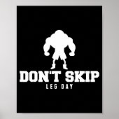 Don't Skip Leg Day Funny Fitness Apparel For Weigh ポスター (正面)