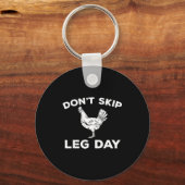 Dont Skip Leg Day Shirt Funny Gym Workout Fitness  キーホルダー (正面)