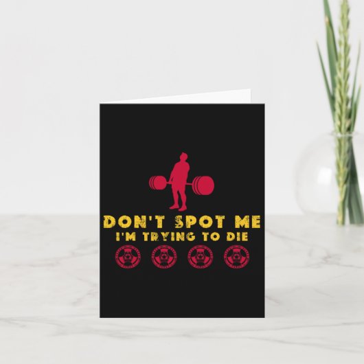 Don't Spot Me2 死ぬ気でトレーニング中 ボディビル カード (正面)
