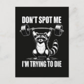 Dont Spot Me Im Trying to Die ポストカード (正面)