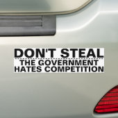 Don't steal, the government hates competition BIG! バンパーステッカー (車上)