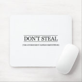 Don't Steal - The Government Hates The Competition マウスパッド (マウス)