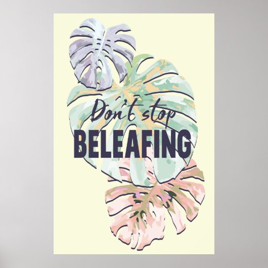 Don't stop beleafing. ポスター (正面)