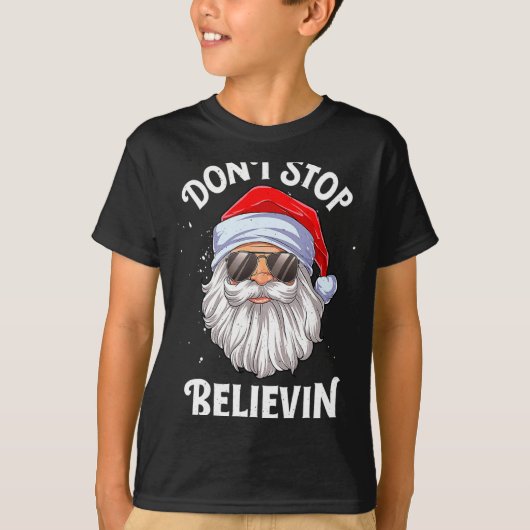 Dont Stop Believin Santa Christmas Boys Kids  Tシャツ (正面)