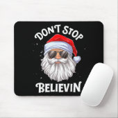 Dont Stop Believin Santa Funny Christmas  マウスパッド (マウス)