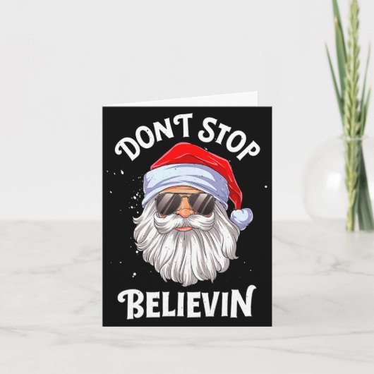 Dont Stop Believin Santa Funny Christmas Boys Kid  カード (正面)