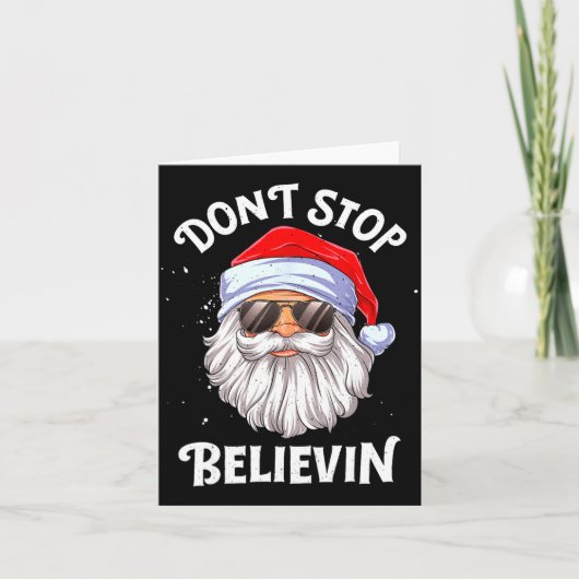 Dont Stop Believin Santa Funny Christmas Boys Kid カード (正面)