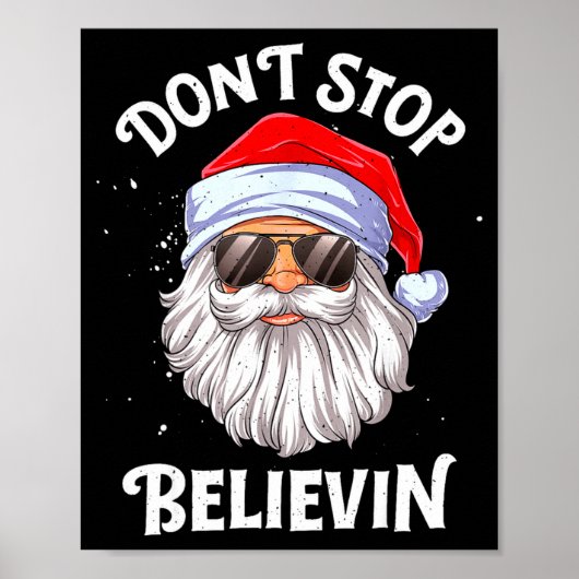 Dont Stop Believin Santa Funny Christmas Boys Kid  ポスター (正面)