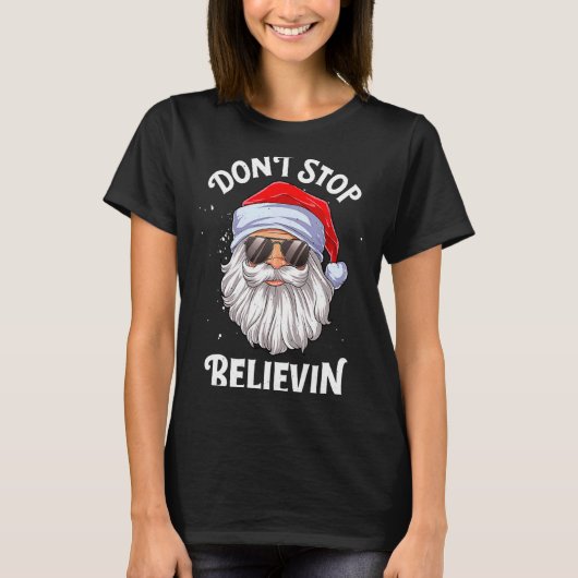 Dont Stop Believin Santa Funny Christmas Boys Kid  Tシャツ (正面)
