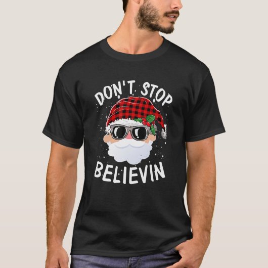 Don't Stop Believin Santa Red Plaid Xmas Christmas Tシャツ (正面)